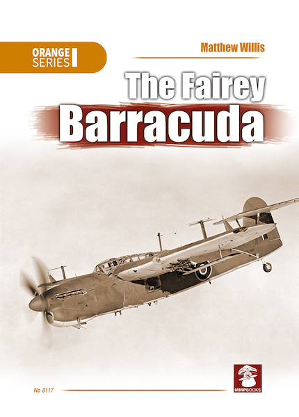 The Fairey Barracuda (Reprint)  9788365281241