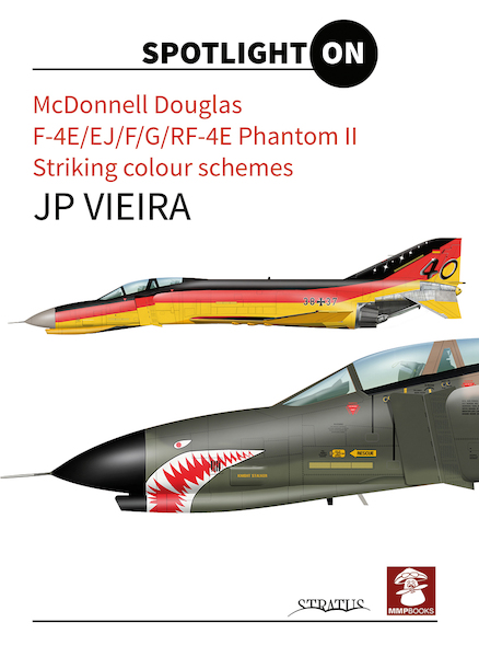 McDonnell Douglas F-4E/EJ/F/G/RF-4E Phantom II Striking Colour Schemes  9788365281333