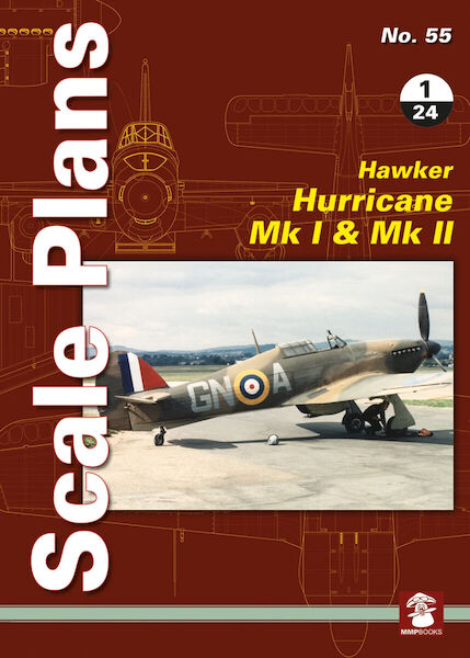 Scale Plans: Hurricane Mk I and MKII  9788365958129