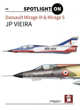 Dassault Mirage III and Mirage 5  9788365958365