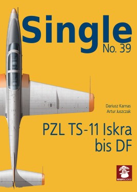 PZL TS-11 Iskra bis DF  9788366549555