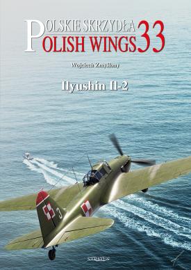 Polish Wings 33: Ilyushin Il-2  9788366549999