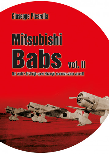 Mitsubishi Babs Vol. 2, The world's first high-speed strategic reconnaissance aircraft  9788367227162