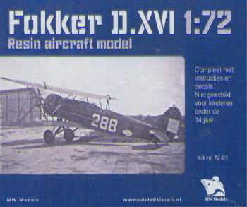 Fokker DXVI - Last kits!! (Unique model, only available through the Aviation Megastore of the Netherlands!)  MW72-01