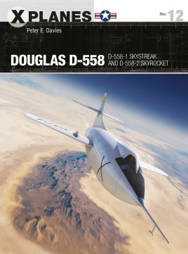 Douglas D558, D588-1 Skystreak and D558-2 Skyrocket  9781472836212
