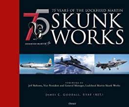75 years of the Lockheed Martin Skunk Works  9781472846471