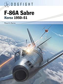 F86A Sabre, Korea 1950-1951  9781472850355