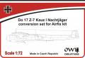 Dornier Do17Z-7 Kauz I Conversion (Airfix)  OWLR72050