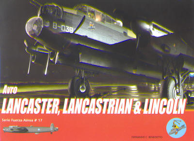 Avro Lancaster/Lancastrian & Lincoln in Argentine Air Force service  9789871682003
