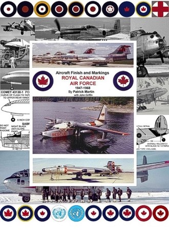 Royal Canadian Air Force Aircraft Finish and Markings 1947-1968 (RESTOCK)  RCAF