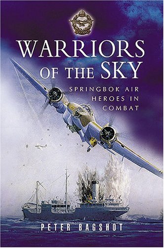 Warriors of the Sky, Springbok Air Heroes in Combat  1844153371