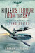 Hitler's Terror from the Sky; The Battle Against the Flying Bombs 