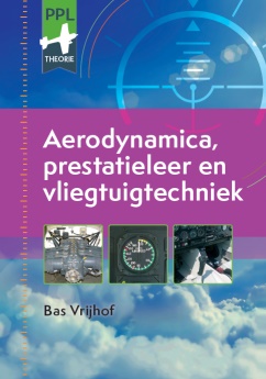 Aerodynamica, Prestatieleer en Vliegtuigtechniek 9e druk  9789493092167