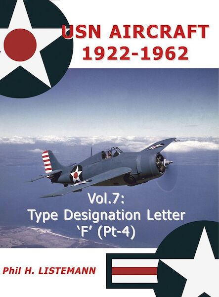 USN Aircraft 1922-1962 Vol.7 Type Designation Letter 'F' (Pt-4)  9791096490424