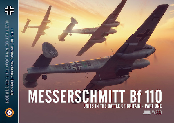 Messerschmitt Bf110 units in the Battle of Britain - Part 1  9781906592530