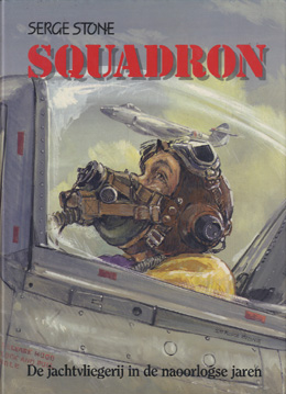 Squadron, de Jachtvliegerij in de Naoorlogse jaren  9022837742