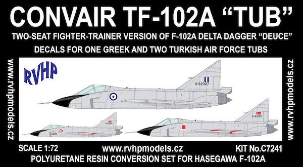 Convair TF102A 'Deuce" (Turkish and Greek AF) (For Hasegawa)  RVHC7241