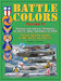 Battle Colors Vol. 6: Insignia and Aircraft Markings of the U.S. Army Air Forces in WWII 