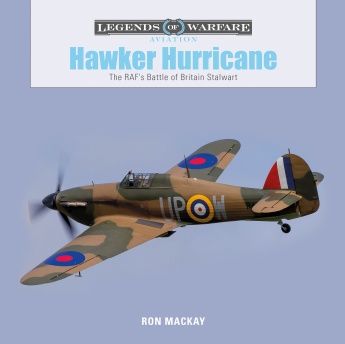 Hawker Hurricane: The RAF's Battle of Britain Stalwart  9780764355899