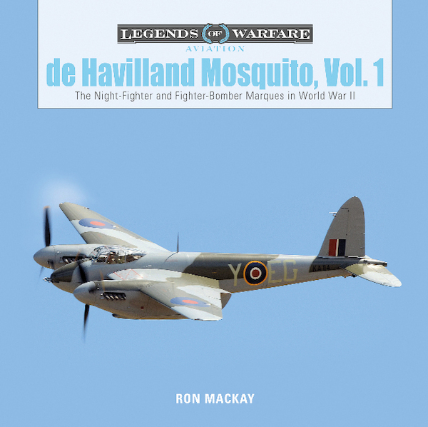 De Havilland Mosquito, Vol. 1 The Night-Fighter and Fighter-Bomber Marques in World War II  9780764358203