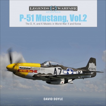 P-51 Mustang, Vol. 2: The D, H, and K Models in World War II and Korea  9780764359385