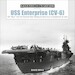 USS Enterprise (CV-6): The \"Big E\" from the Doolittle Raid, Midway, and Santa Cruz to Guadalcanal and Leyte 