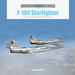 F-104 Starfighter Lockheed's Sleek Cold War Interceptor 