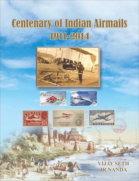 Centenary of Indian Airmails 1911-2014  9789383187027
