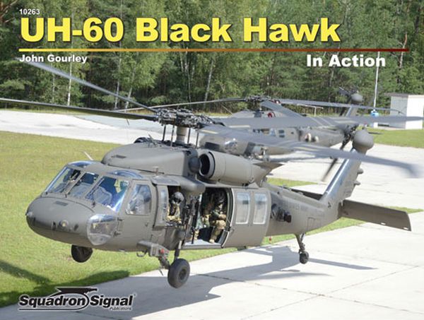 Sikorsky UH60 Blackhawk in Action  9780897478595