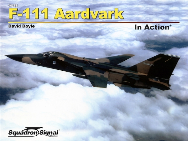 F111 Aardvark in Action  9780897478618