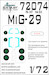 Painting mask Mikoyan MiG29 Fulcrum Canopy and wheels (Zvezda) SXA72074