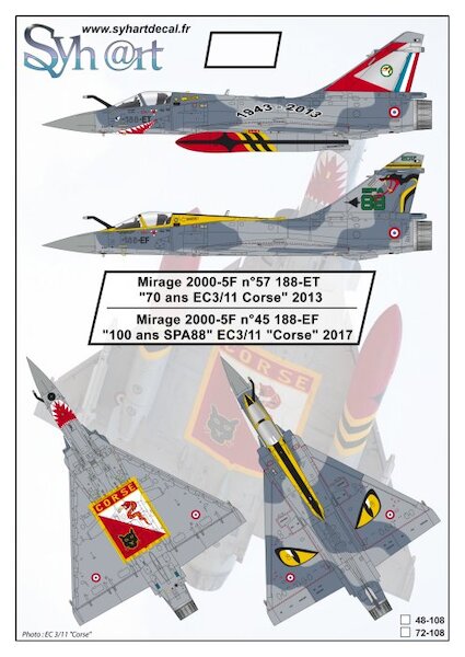 Mirage 2000-5F (70 years EC3/11 Corse" 2013, 100 years SPA88" EC3/11 "Corse" 2017)  72-108