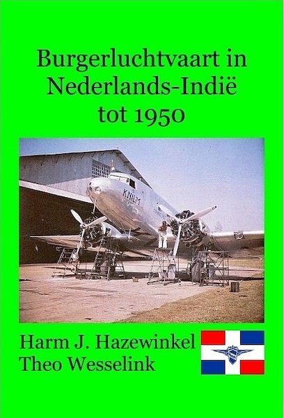 Burgerluchtvaart in Nederlands-Indi tot 1950  9789491993107