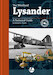 The Westland Lysander - A Technical Guide 9781912932030