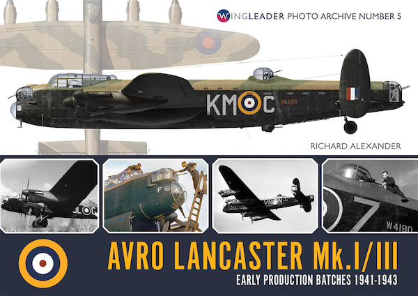 Avro Lancaster MkI/III Early Production  9781906592745