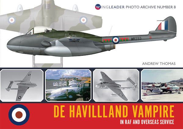 De Havilland Vampire in RAF and Overseas Service  9781908757180