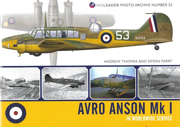 Avro Anson Mk I in Worldwide Service  9781908757371