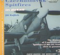 Czechoslovak Spitfires in detail, the History of Czechoslovak Spitfires LF MKIXE from 1945 to presen  8086416224