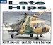 Late Hips in Detail Mi-17 Mi-8MT Last 20 Years Service WWB30