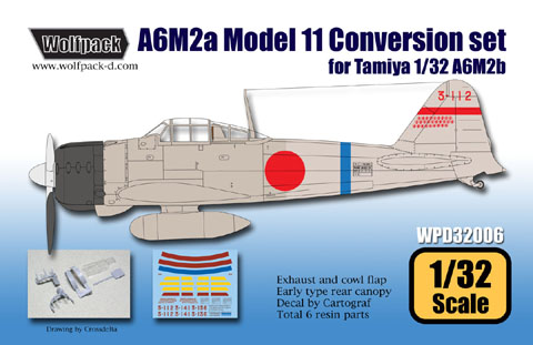 Mitsubishi A6M2a Zero Model 11 conversion set for Tamiya 1/32 A6M2b  WPD32006