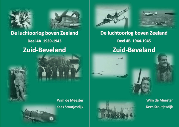 De luchtoorlog boven Zeeland, deel 4a & 4b: Zuid-Beveland  ZUID BEVELAND-A-B