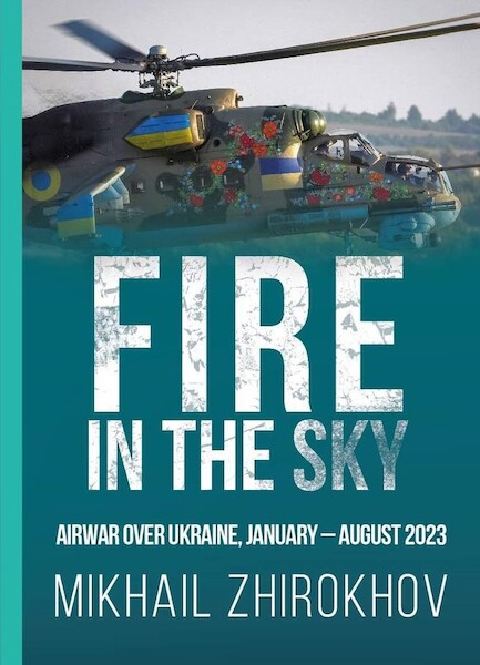 Fire in the Sky: Air War over Ukraine January - August 2023 10006375