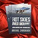 Hot Skies over Ukraine, Aerial Warfare, June-December 2022