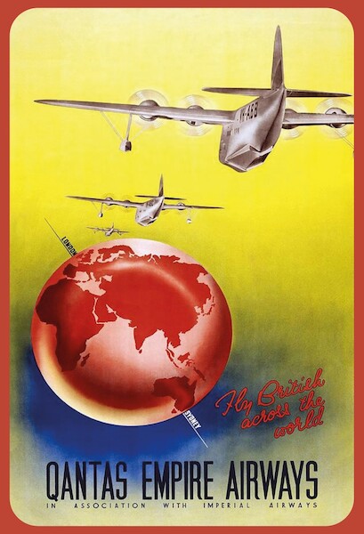 Fly British across the World - London to Sydney - Qantas Empire Airways (QEA) in Association with Imperial Airways Vintage metal poster metal sign MTSA3869