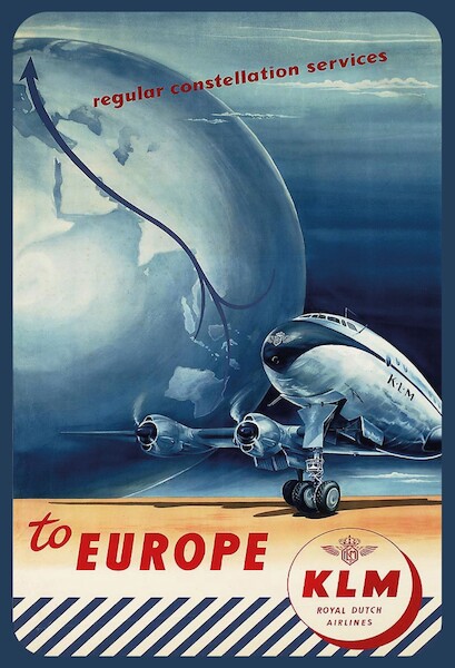 Regular Constellation Service to Europe - KLM Royal Dutch Airlines - Lockheed L-049 Vintage metal poster metal sign  MTSA4365
