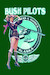 Alaska Bush Pilots Mile High Club - pin up metal poster metal sign 