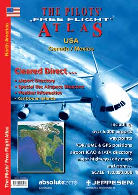 The Pilot`s "Free Flight" Atlas of USA, Canada & Mexico 300058931