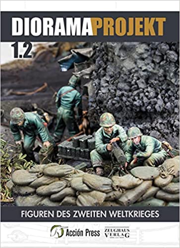 Diorama project 1.2 : WW2 Figures 9788494884160