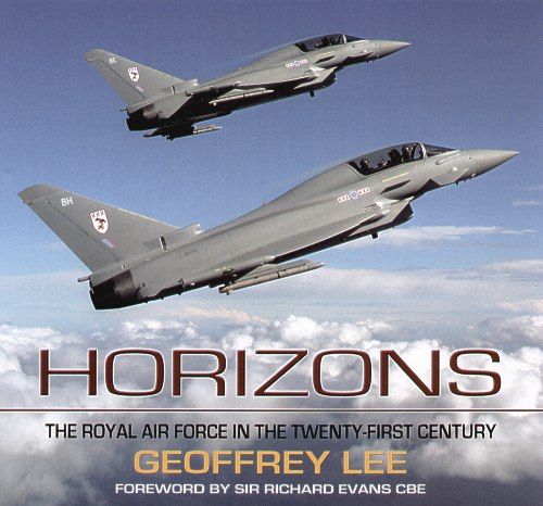 Horizons, the Royal Air Force in the 21st century  0946958459