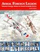 Aerial Foreign Legion: Volunteer Foreign Airmen in French Escadrille Service 